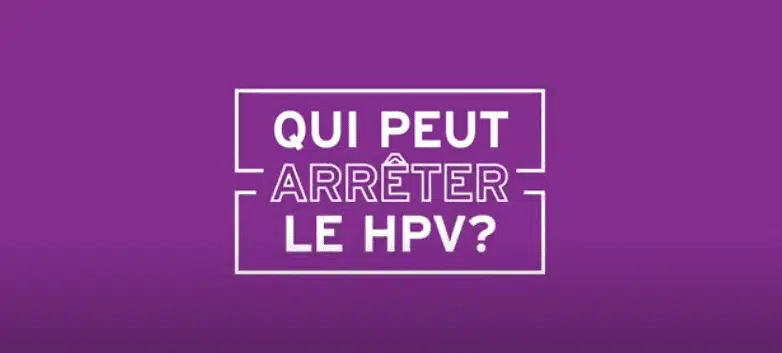 Qui peut arrêter le VPH?